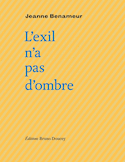 Exil n'a pas d'ombre (L')